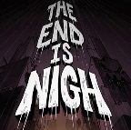 终结将至/The End Is Nigh